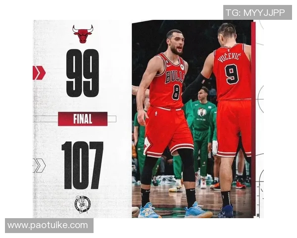 公牛客场战胜凯尔特人，拉文成比赛关键