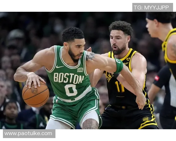 勇士117-102击败凯尔特人：经典对决再现，冠军之路愈加明朗